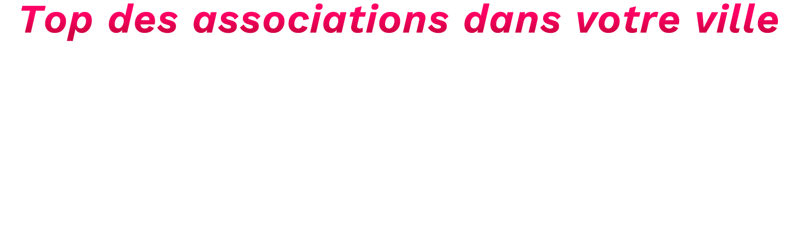 Association dans votre ville